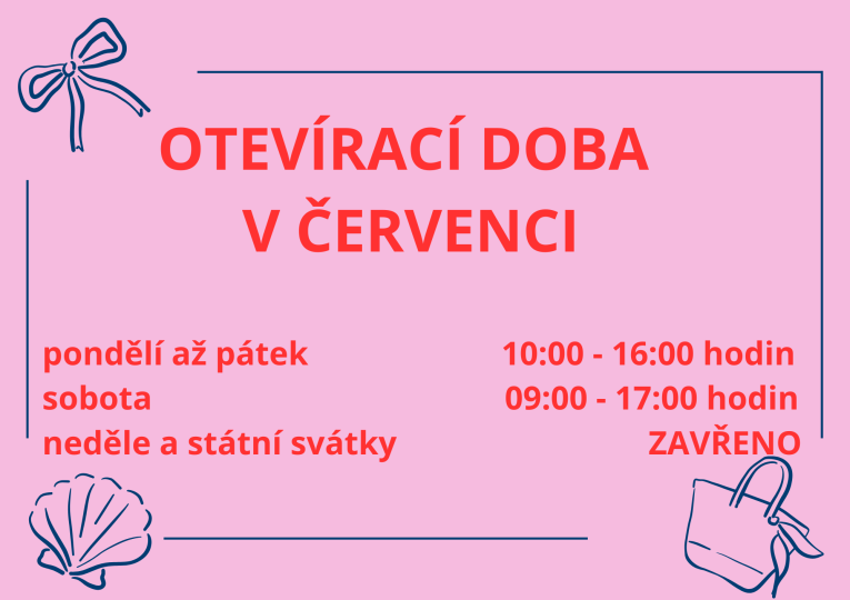 Otevírací doba v červenci Otevírací doba v červenci